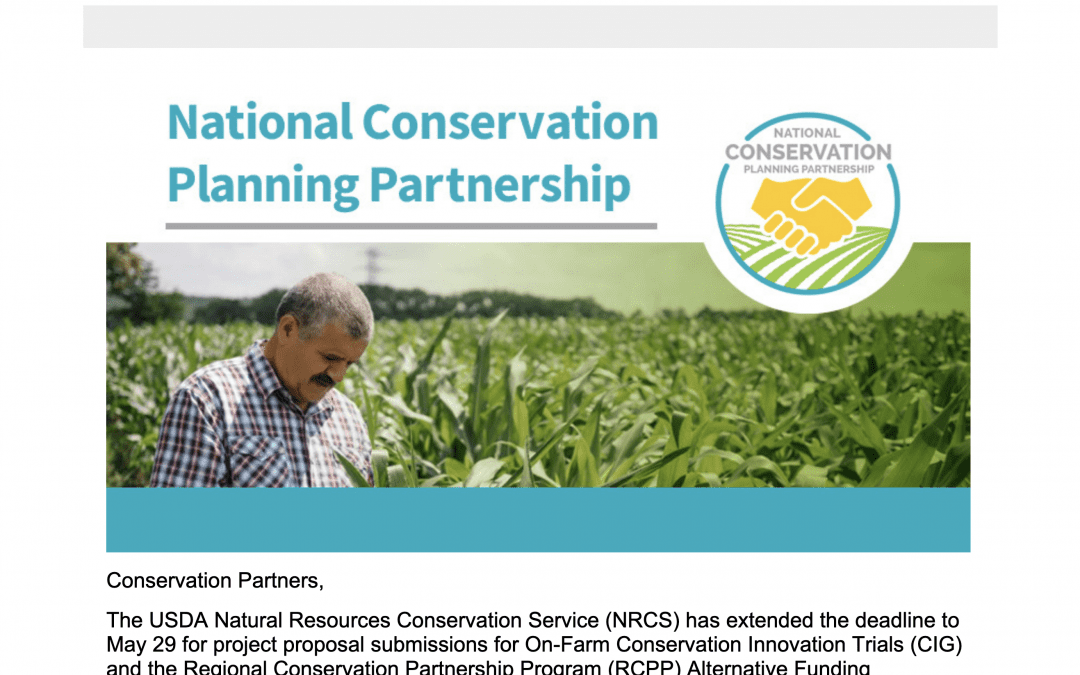 การอัปเดต NCPP (พฤษภาคม 2020) USDA ขยายกำหนดส่งข้อเสนอโครงการสำหรับการสาธิตในฟาร์มและการเตรียมการจัดหาเงินทุนทางเลือก