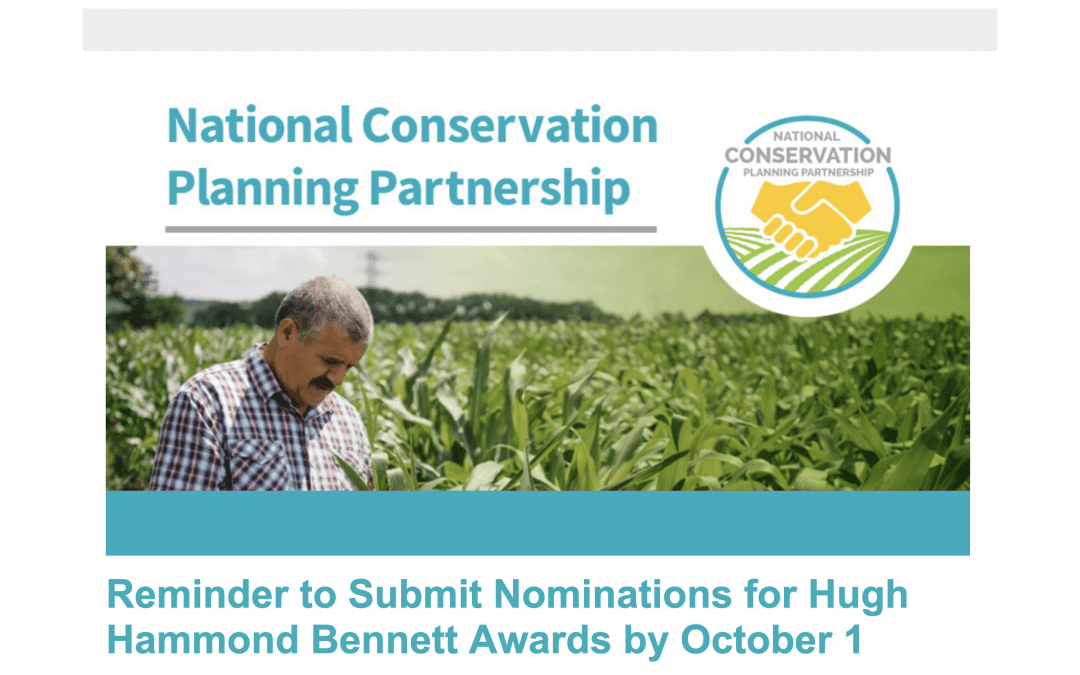 Actualización de NCPP (septiembre de 2020) Recordatorio para enviar nominaciones a los premios Hugh Hammond Bennett antes del 1 de octubre